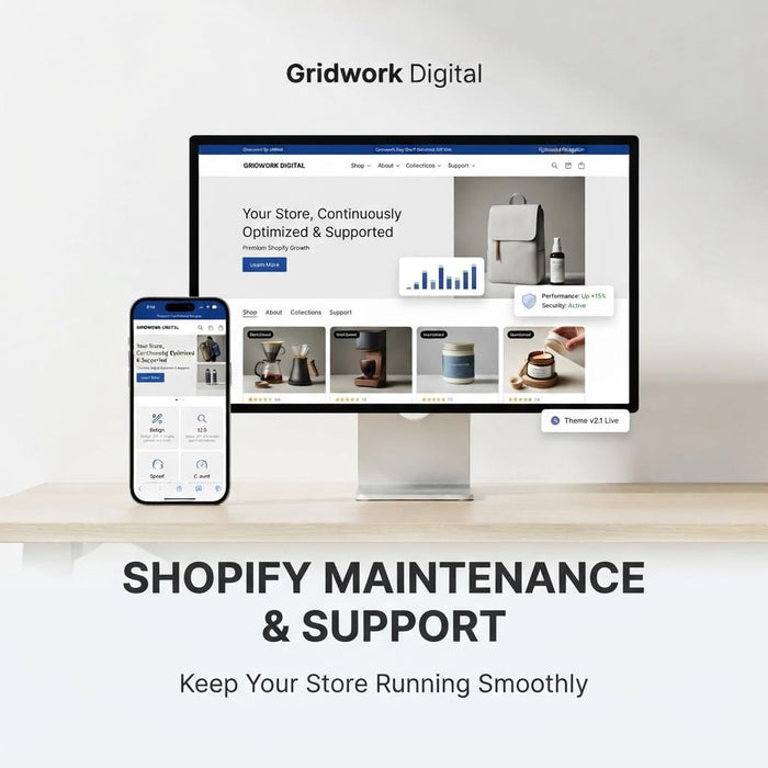 Shopify Maintenance & Support | Gridwork Digital